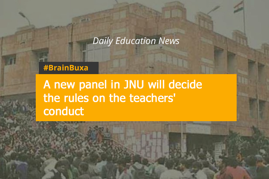 A new panel in JNU will decide the rules on the teachers' conduct