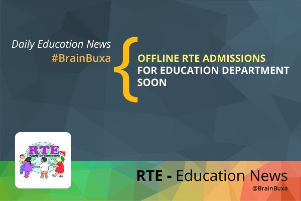 Offline RTE admissions for education department soon