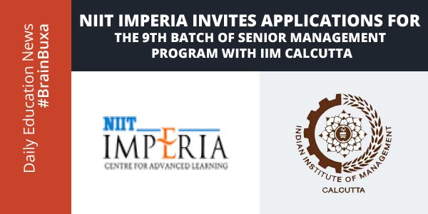 NIIT Imperia invites applications for the 9th Batch of Senior Management Program with IIM Calcutta