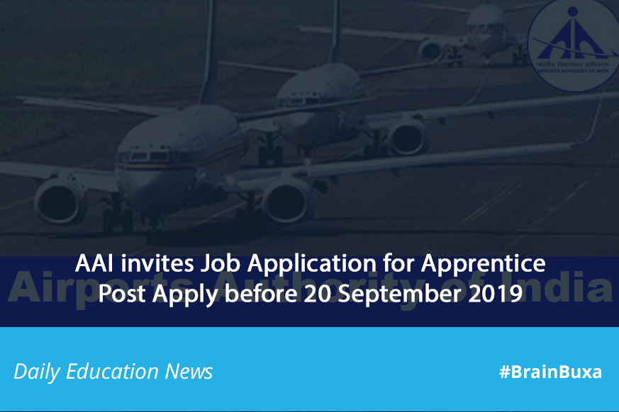 AAI invites Job Application for Apprentice Post Apply before 20 September 2019