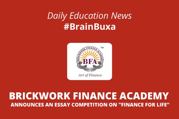 Brickwork Finance Academy Announces an Essay Competition on "Finance for Life"