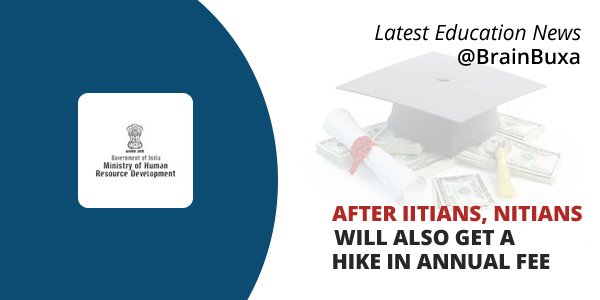 After IITians, NITians will also get a hike in annual fee