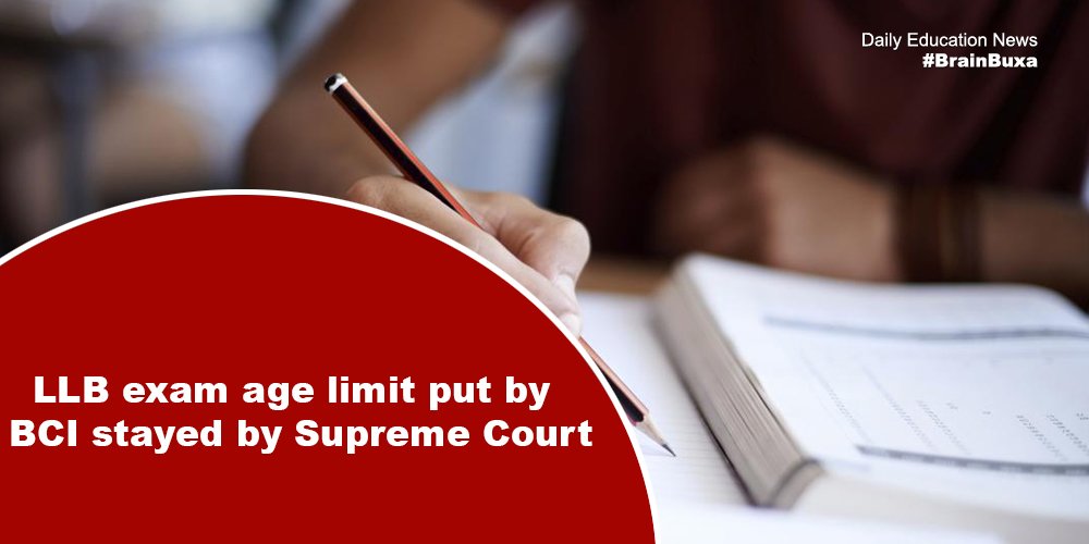 LLB exam age limit put by BCI stayed by Supreme Court