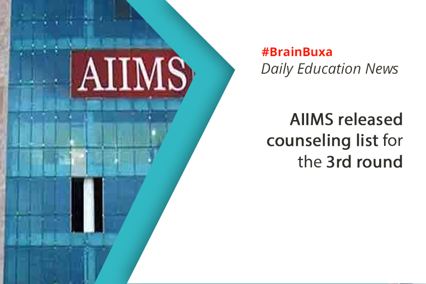 AIIMS released counseling list for the 3rd round