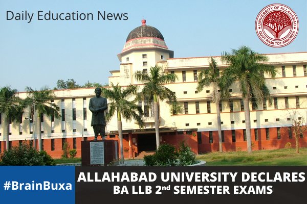 Allahabad University Declares BA LLB 2nd Semester Exams