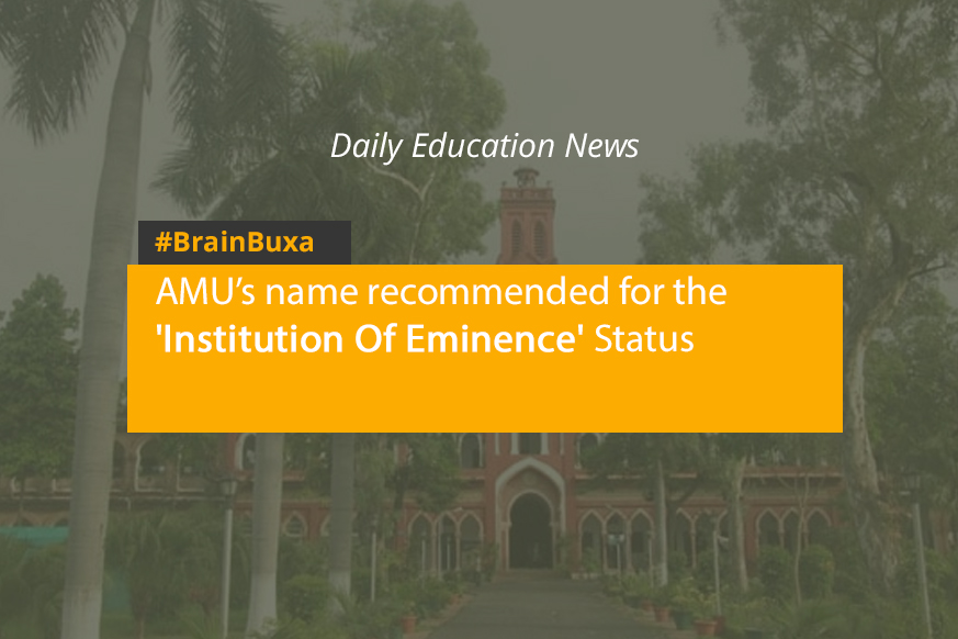 AMU’s name recommended for the 'Institution Of Eminence' Status