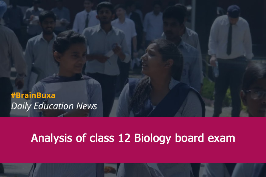 Analysis of class 12 Biology board exam