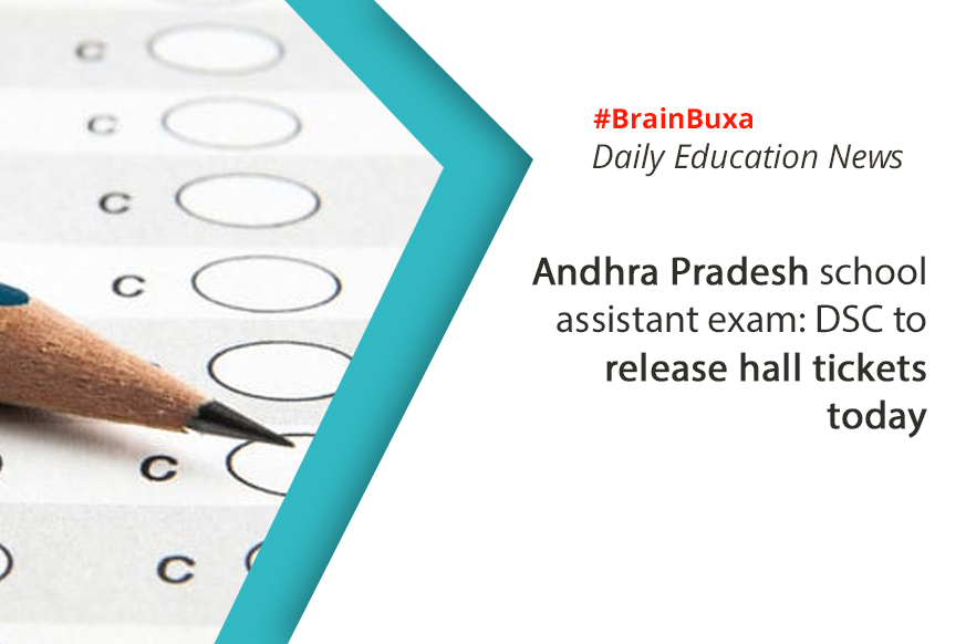 Andhra Pradesh school assistant exam: DSC to release hall tickets today