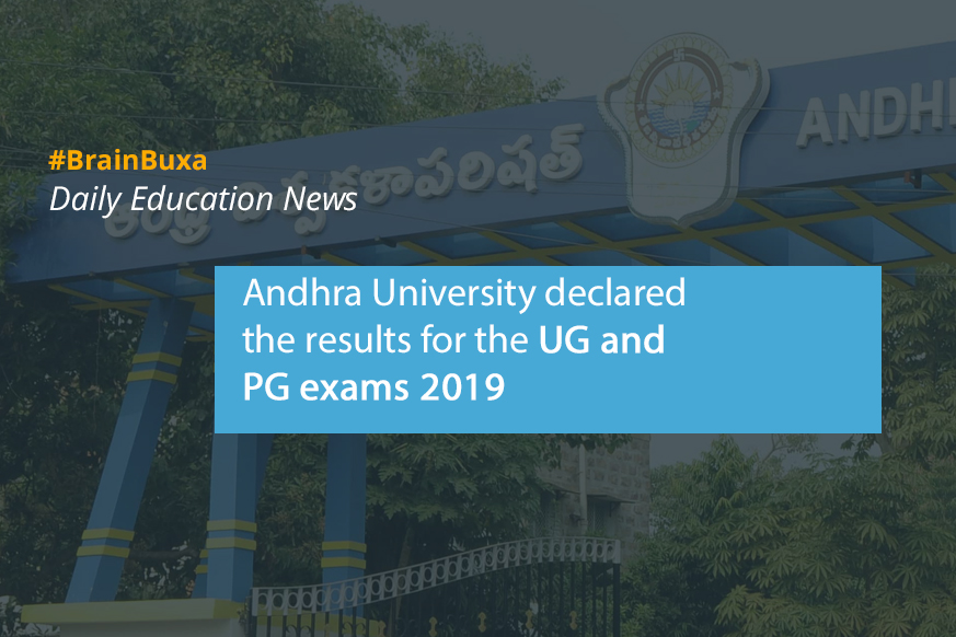 Image of Andhra University declared the results for the UG and PG exams 2019 | Education News Photo