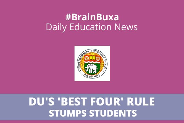 DU's 'best four' rule stumps students