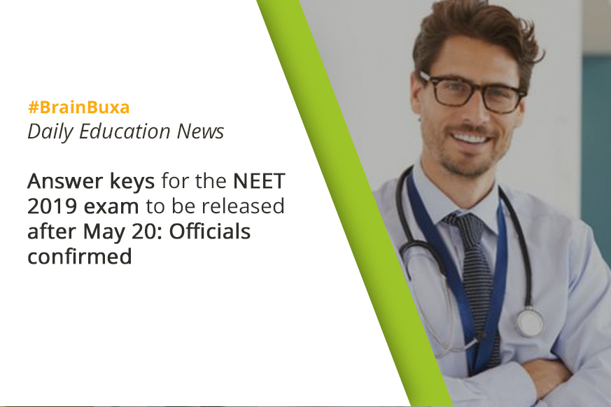 Image of Answer keys for the NEET 2019 exam to be released after May 20: Officials confirmed | Education News Photo