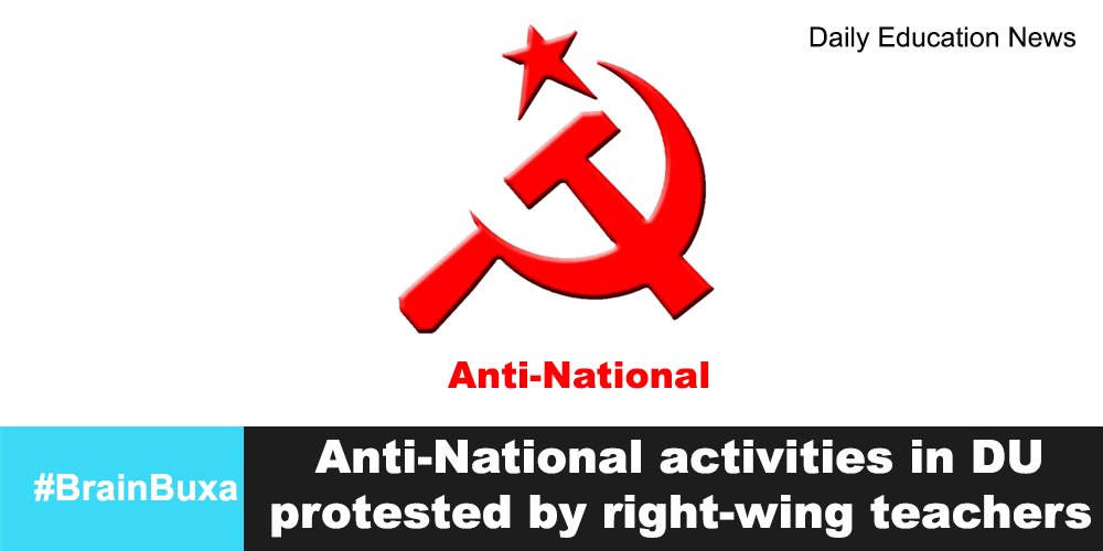 Anti-National activities in DU protested by right-wing teachers