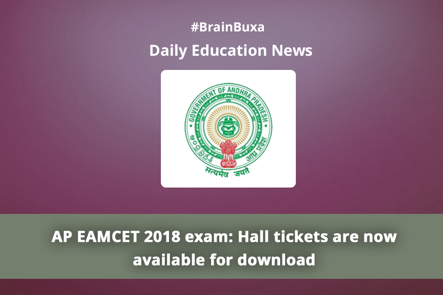 AP EAMCET 2018 exam: Hall tickets are now available for download