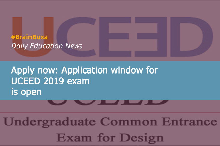 Apply now: Application window for UCEED 2019 exam is open