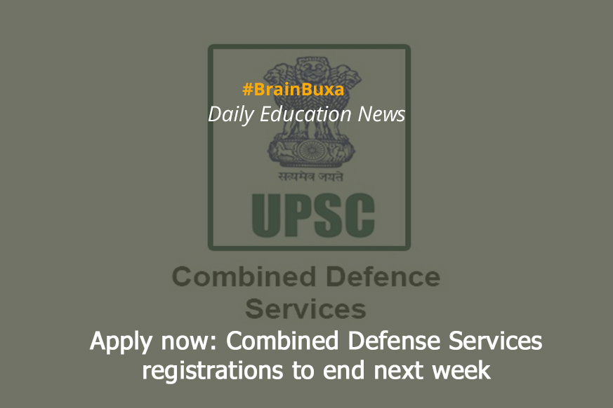 Apply now: Combined Defense Services registrations to end next week