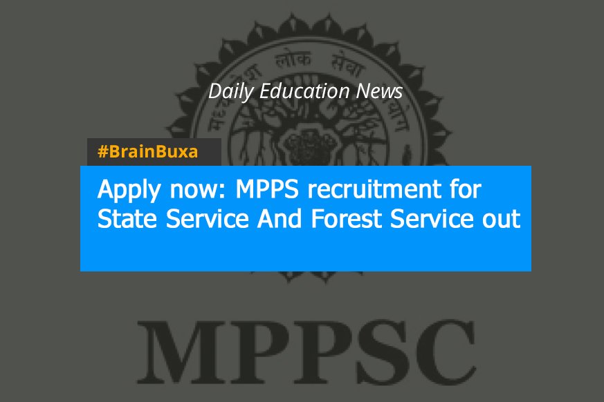 Apply now: MPPS recruitment for state Service And Forest Service are out