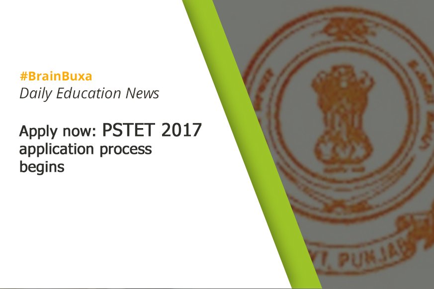 Apply now: PSTET 2017 application process begins