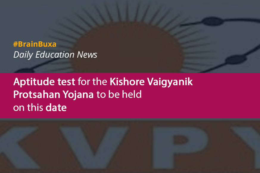 Aptitude test for the Kishore Vaigyanik Protsahan Yojana to be held on this date