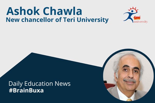 Ashok Chawla: New chancellor of TERI University