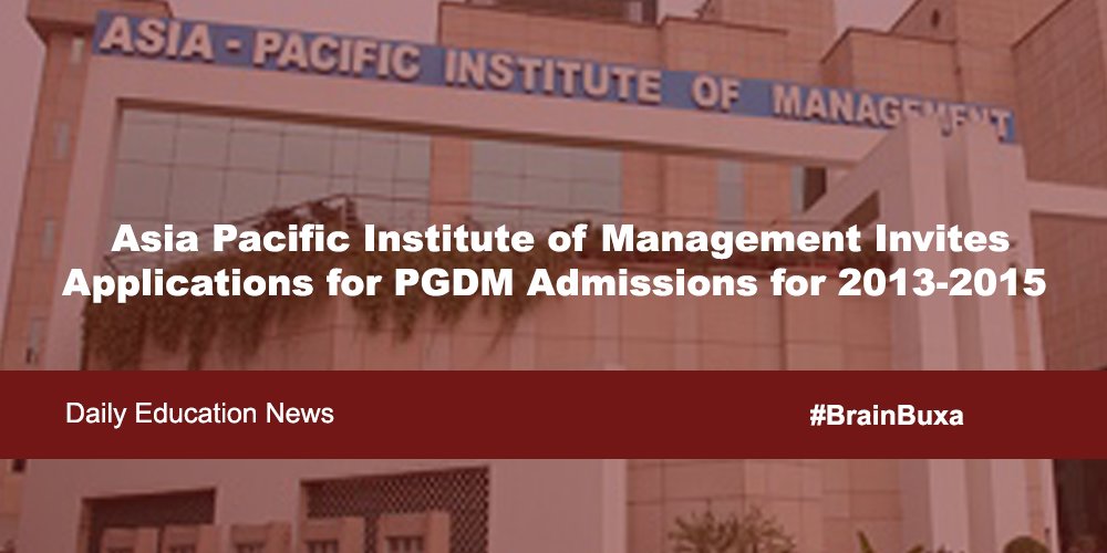 Image of Asia Pacific Institute of Management Invites Applications for PGDM Admissions for 2013-2015  | Education News Photo