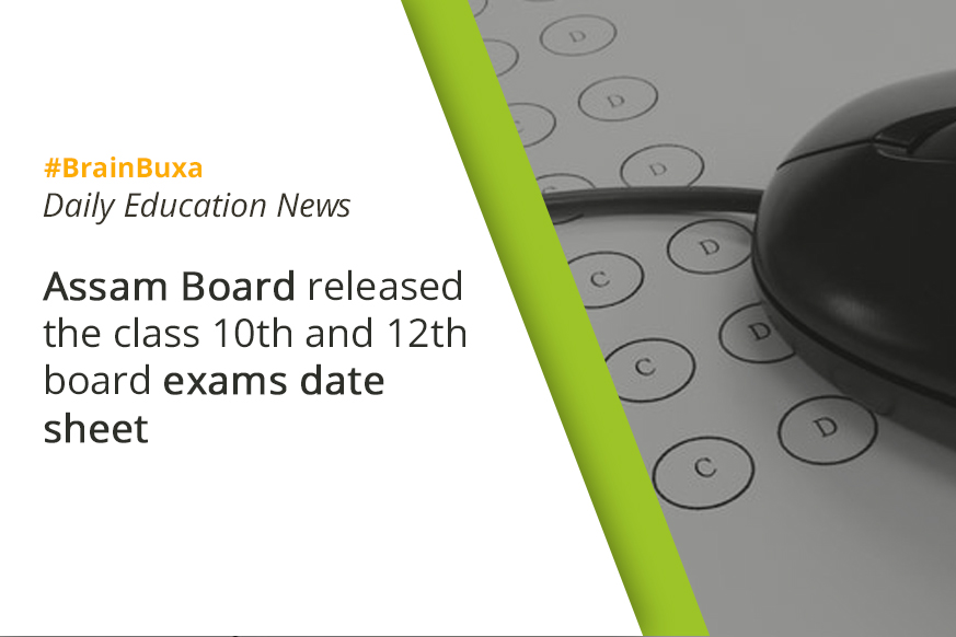 Assam Board released the class 10th and 12th board exams date sheet