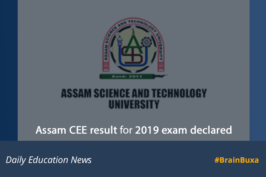 Assam CEE result for 2019 exam declared