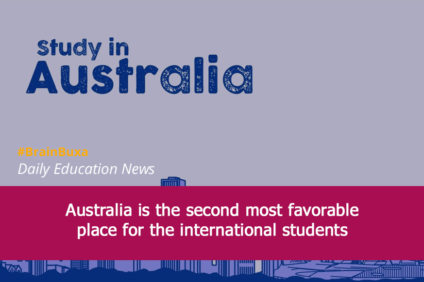 Australia is the second most favorable place for the international students