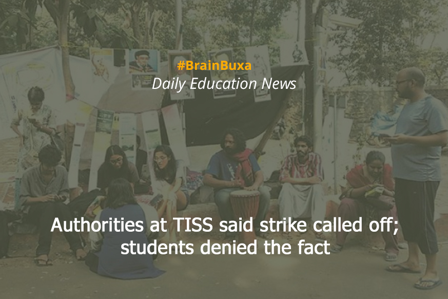 Authorities at TISS said strike called off; students denied the fact