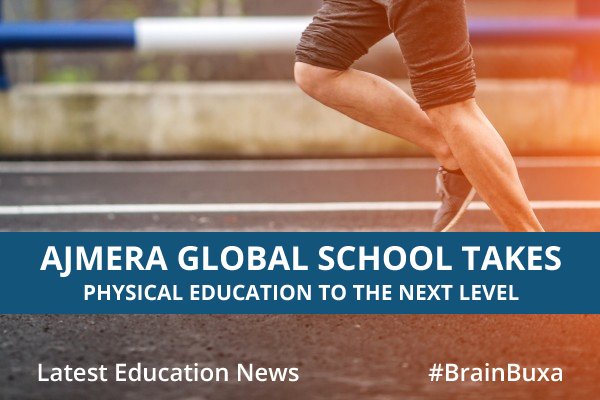 Ajmera Global School takes Physical Education to the Next Level