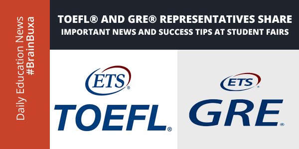 Image of TOEFLÂ® and GREÂ® Representatives Share Important News and Success Tips at Student Fairs | Education News Photo