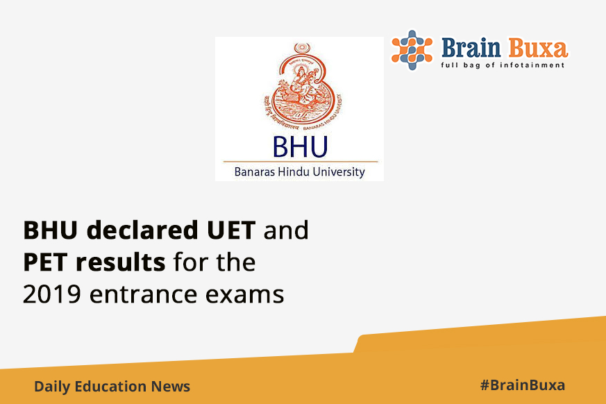 Image of BHU declared UET and PET results for the 2019 entrance exams | Education News Photo