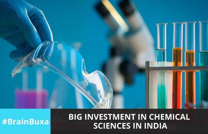 Big investment in chemical sciences in India