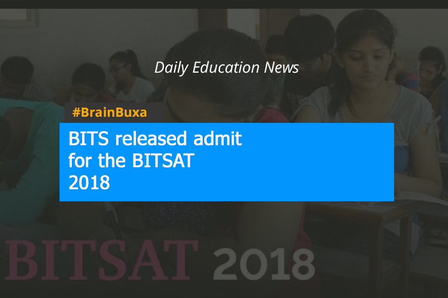 BITS released admit for the BITSAT 2018