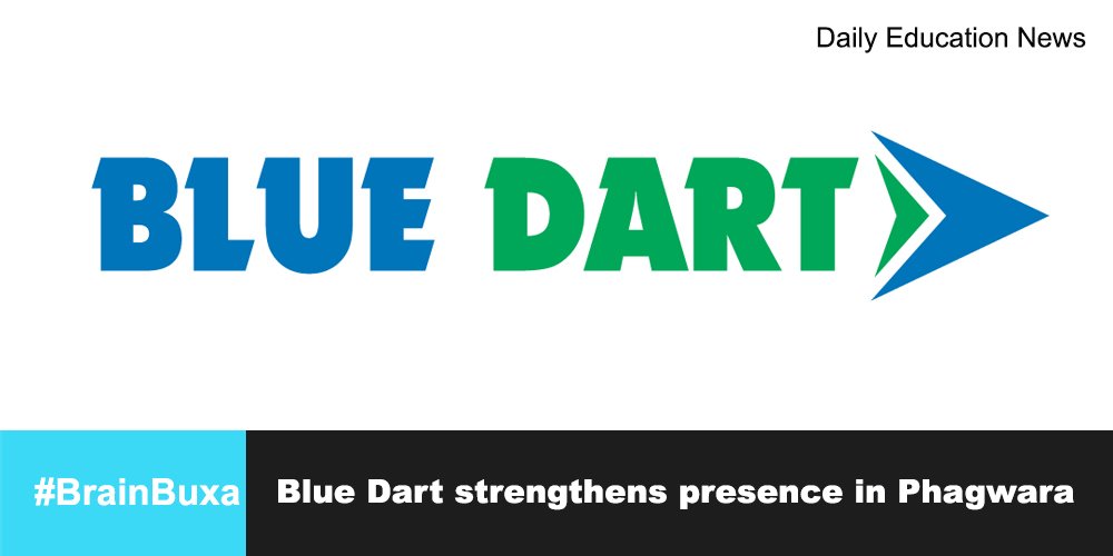 Blue Dart strengthens presence in Phagwara