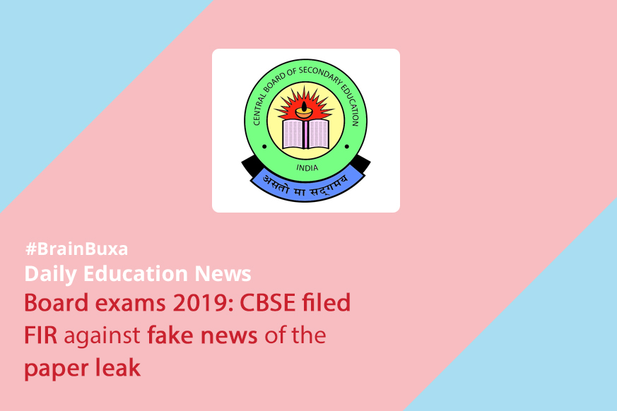 Board exams 2019: CBSE filed FIR against fake news of the paper leak