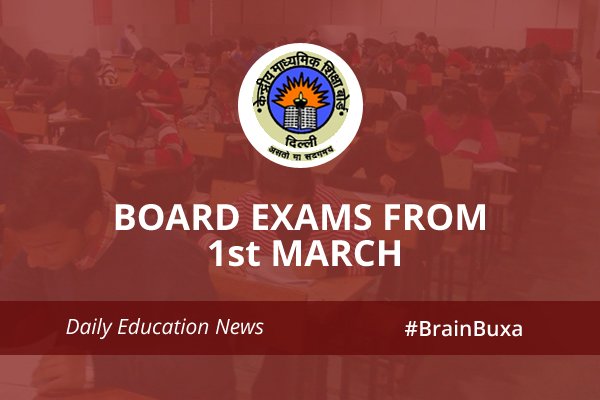 Board exams from 1st March