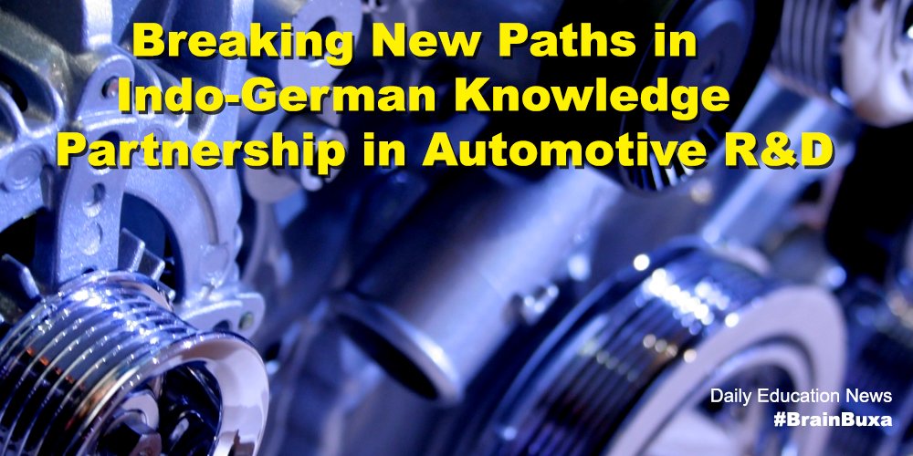 Breaking New Paths in Indo-German Knowledge Partnership in Automotive R&D