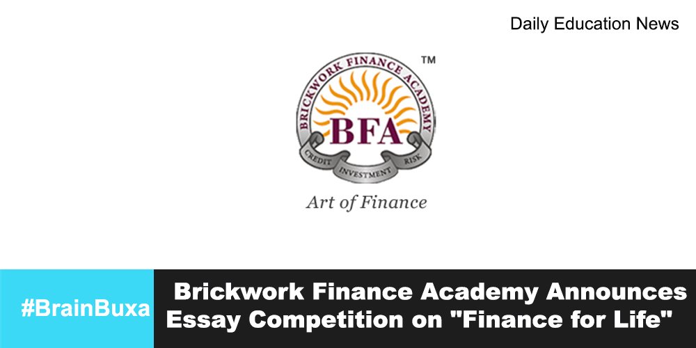  Brickwork Finance Academy Announces Essay Competition on "Finance for Life" 