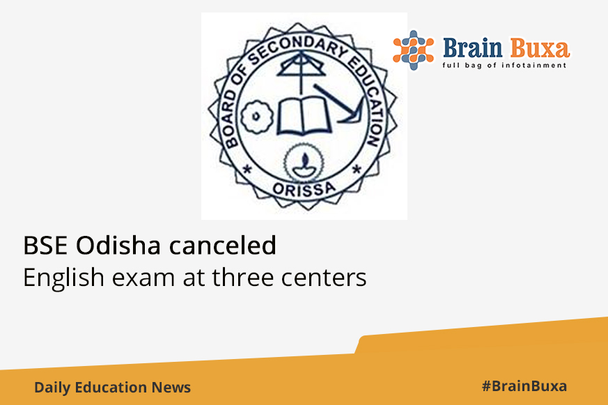 BSE Odisha canceled English exam at three centers