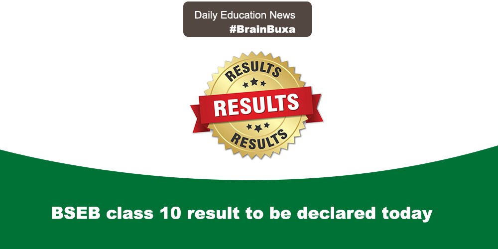 BSEB class 10 result to be declared today