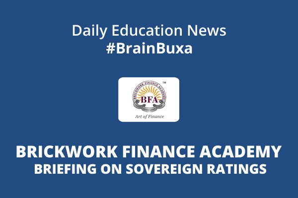 Brickwork Finance Academy "“ Briefing on Sovereign Ratings