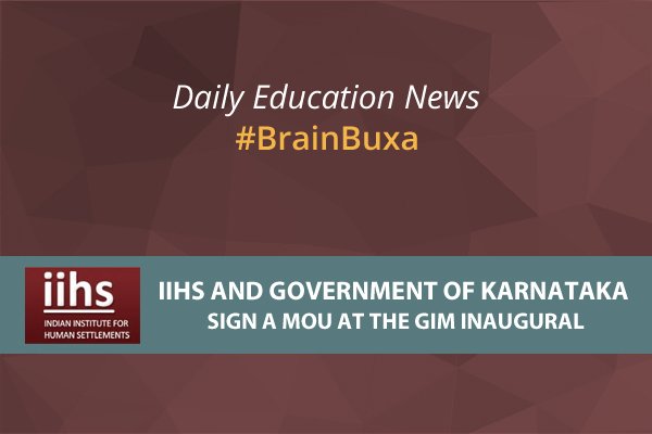 IIHS and Government of Karnataka Sign a MoU at the GIM Inaugural