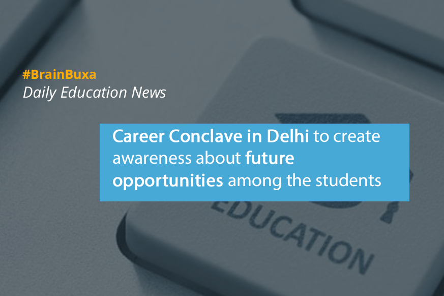 Image of Career Conclave in Delhi to create awareness about future opportunities among the students | Education News Photo