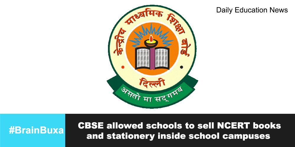 CBSE allowed schools to sell NCERT books and stationery inside school campuses