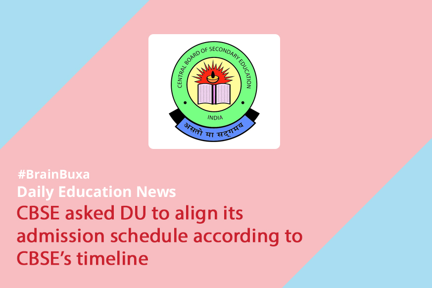 Image of CBSE asked DU to align its admission schedule according to CBSE’s timeline | Education News Photo