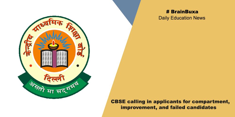 CBSE calling in applicants for compartment, improvement, and failed candidates