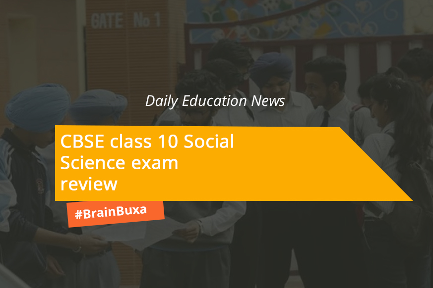 Image of CBSE class 10 Social Science exam review | Education News Photo