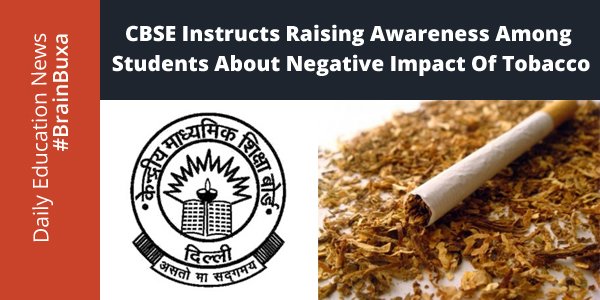 CBSE instructs raising awareness among students about negative impact of tobacco