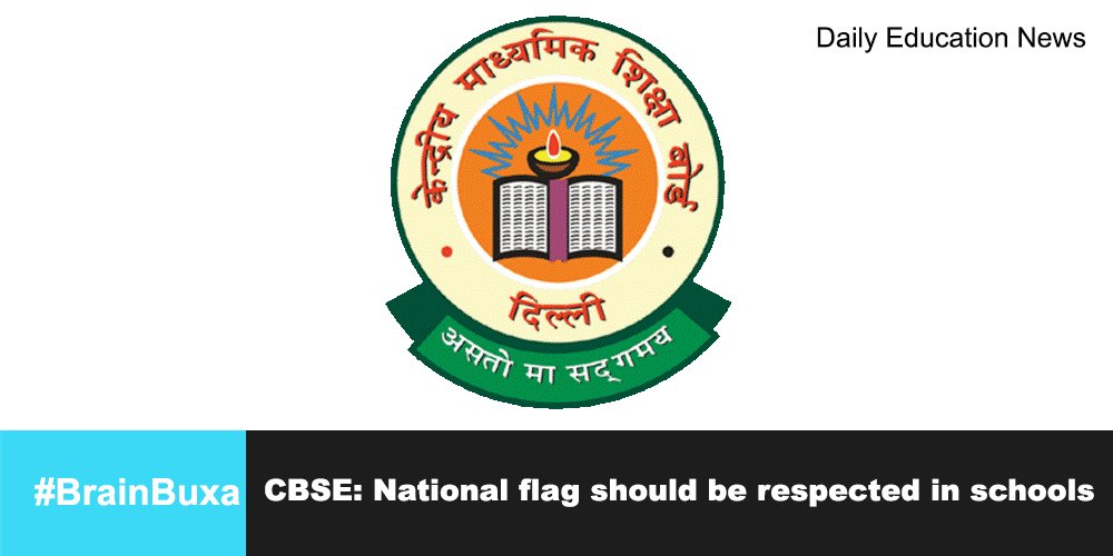 CBSE: National flag should be respected in schools