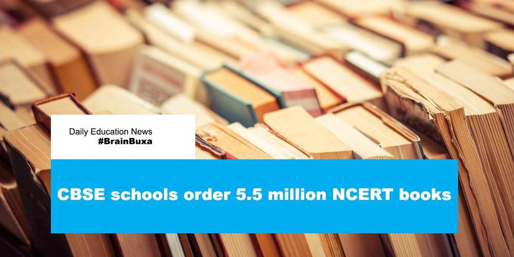 CBSE schools order 5.5 million NCERT books